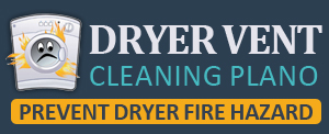 Dryer Vent Cleaning Plano TX